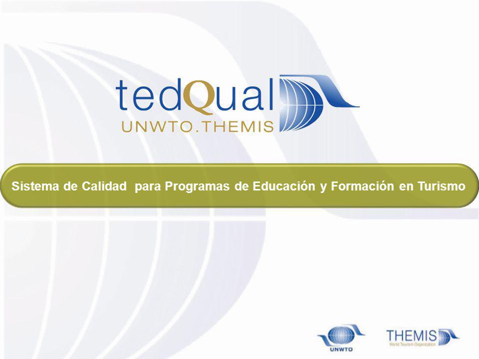 Sistema de Calidad para Programas de Educación y Formación en Turismo