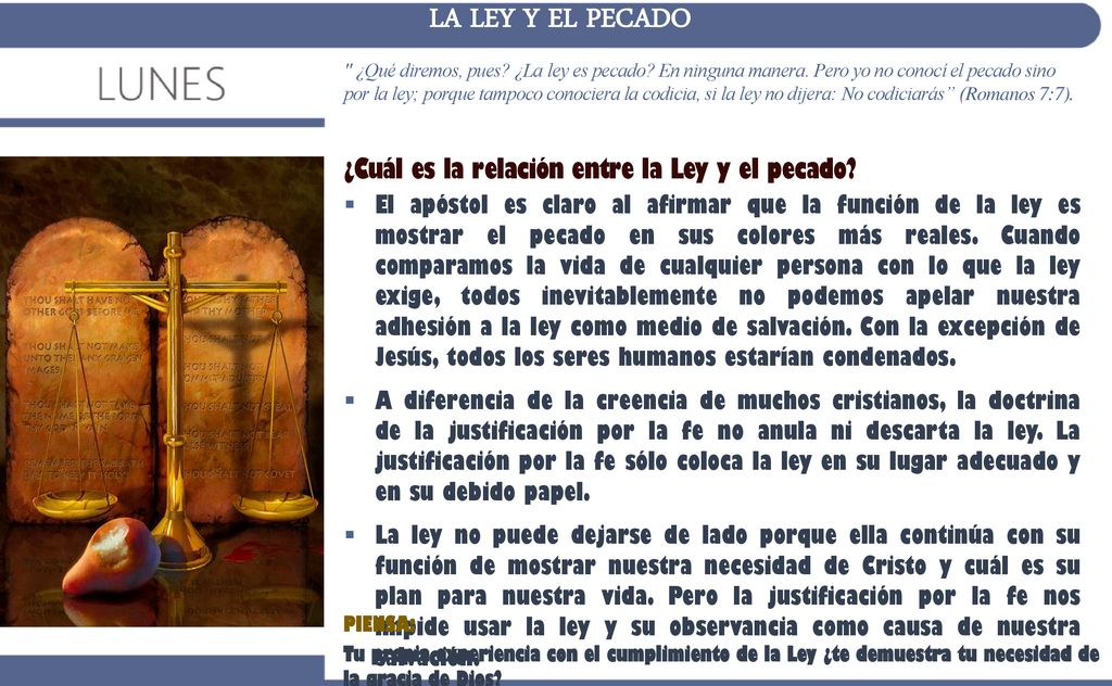 LA LEY Y EL PECADO ¿Cuál es la relación entre la Ley y el pecado