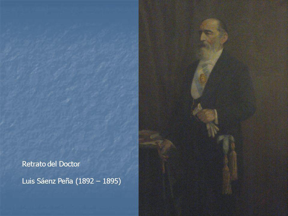 Retrato del Doctor Luis Sáenz Peña (1892 – 1895)