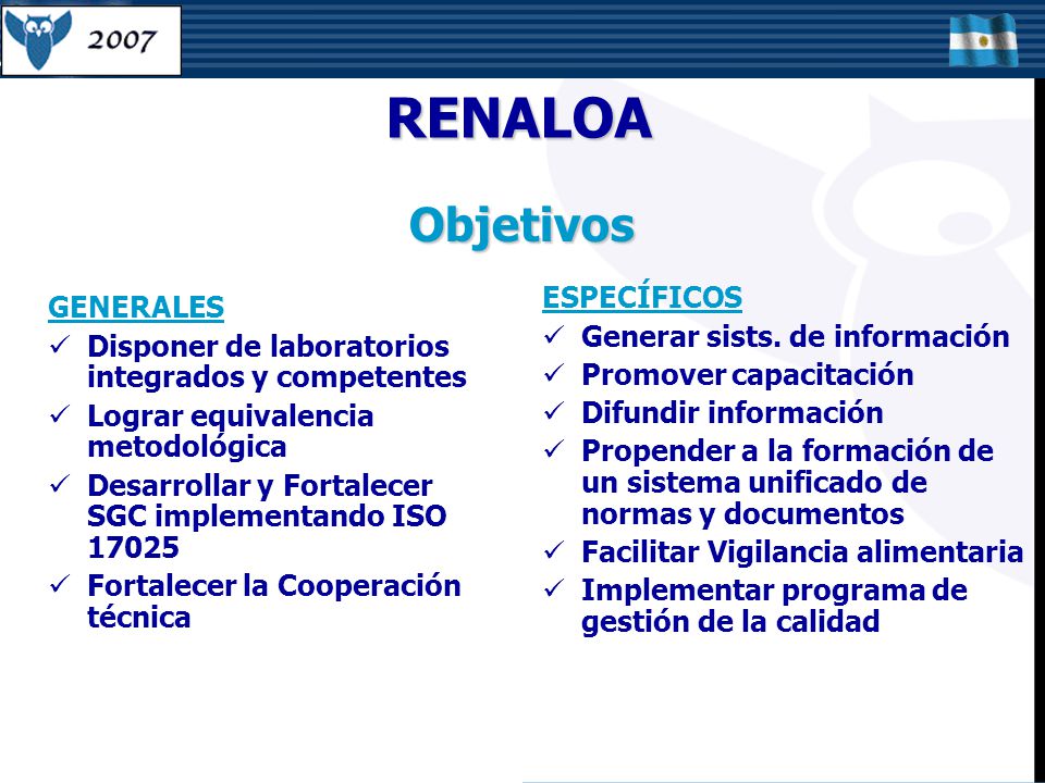 RENALOA Objetivos ESPECÍFICOS GENERALES Generar sists. de información
