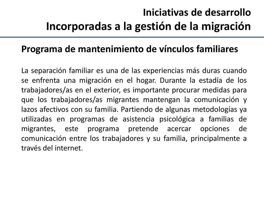 Incorporadas a la gestión de la migración