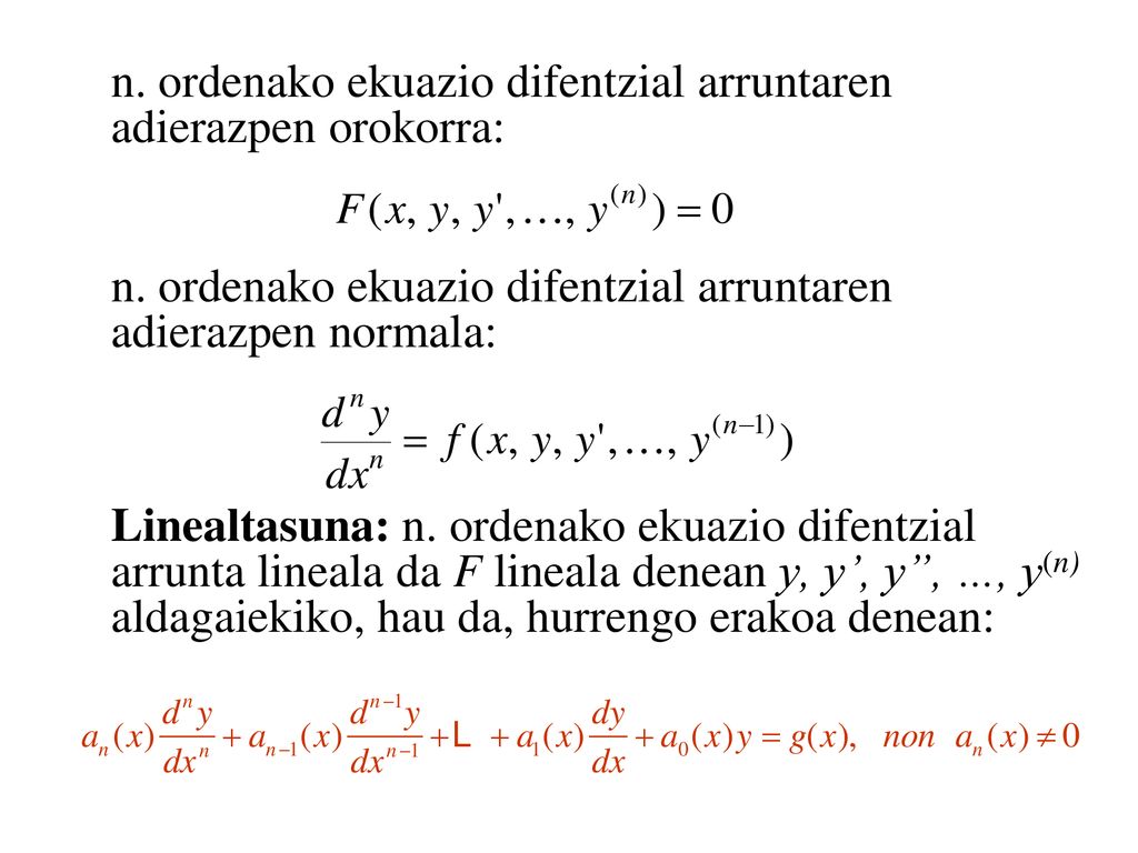 n. ordenako ekuazio difentzial arruntaren adierazpen orokorra: n