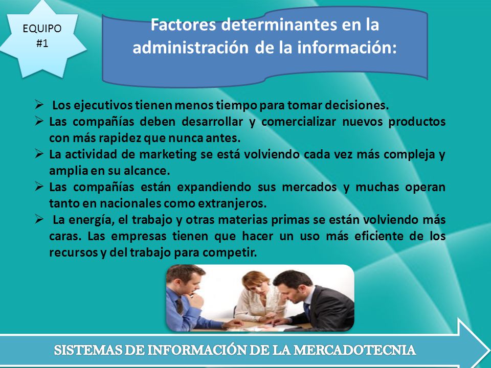 Factores determinantes en la administración de la información:
