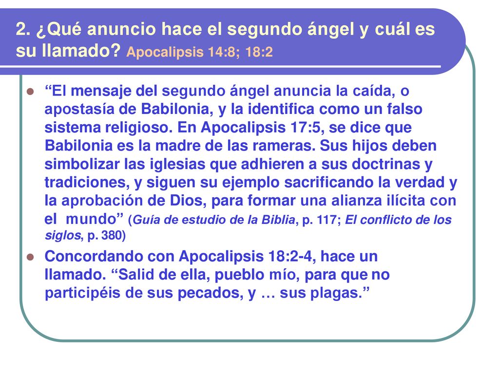 2. ¿Qué anuncio hace el segundo ángel y cuál es su llamado