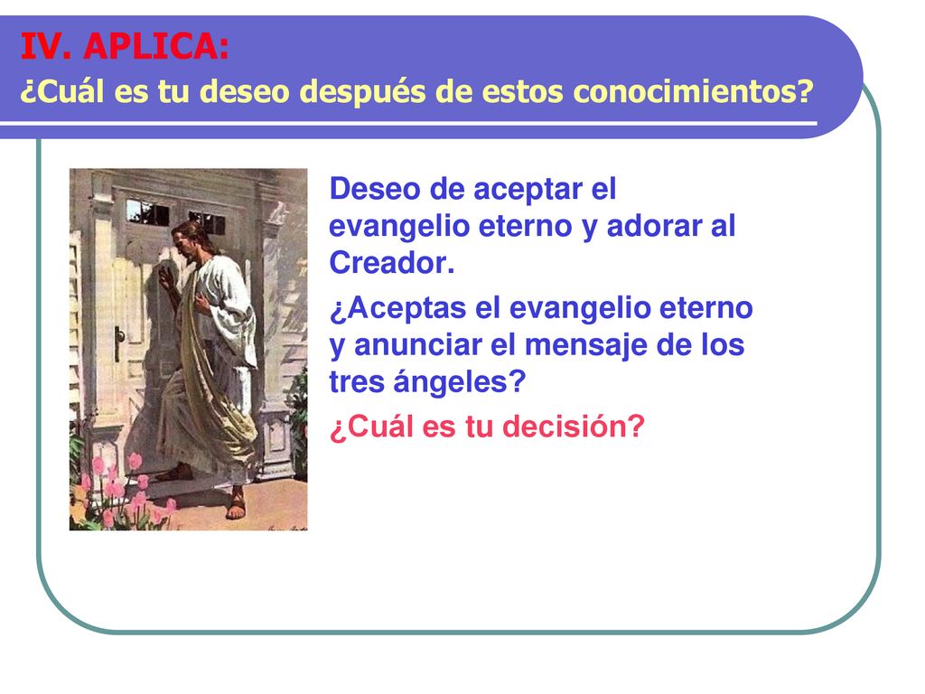 IV. APLICA: ¿Cuál es tu deseo después de estos conocimientos