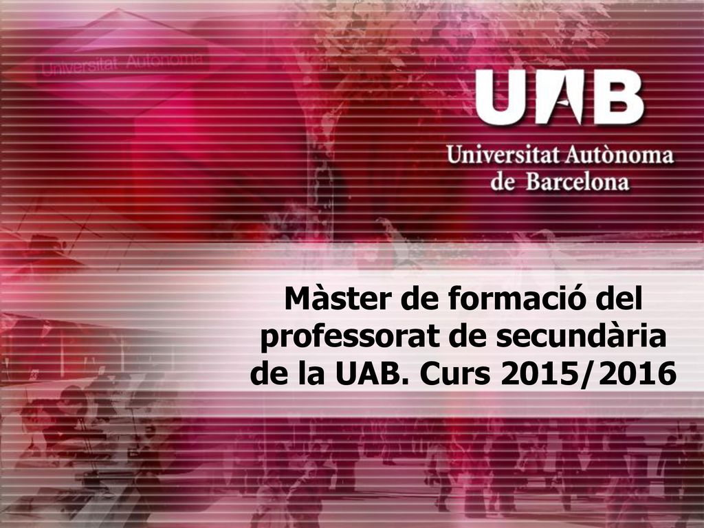 Màster de formació del professorat de secundària de la UAB