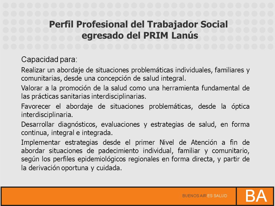 Perfil Profesional del Trabajador Social egresado del PRIM Lanús