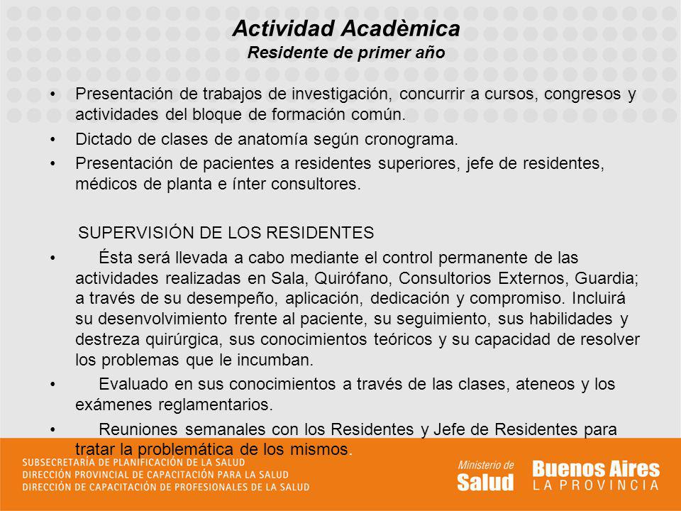 Actividad Acadèmica Residente de primer año