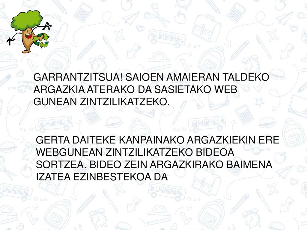 GARRANTZITSUA! SAIOEN AMAIERAN TALDEKO ARGAZKIA ATERAKO DA SASIETAKO WEB GUNEAN ZINTZILIKATZEKO.