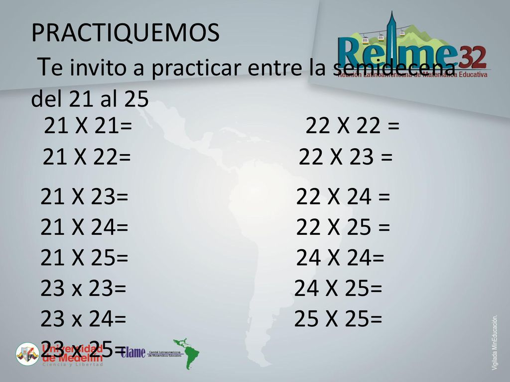 PRACTIQUEMOS Te invito a practicar entre la semidecena del 21 al 25