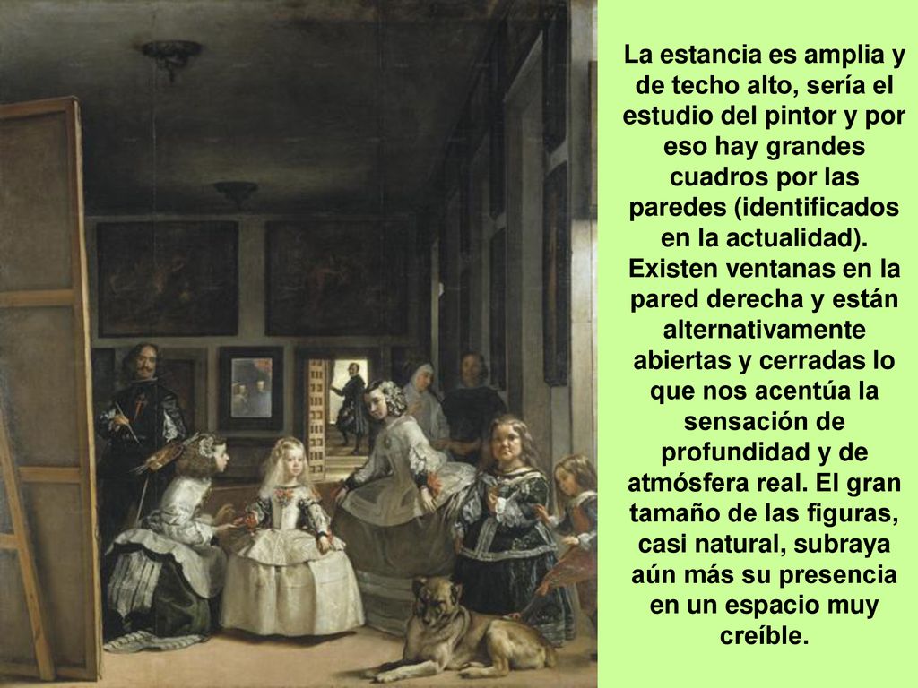 La estancia es amplia y de techo alto, sería el estudio del pintor y por eso hay grandes cuadros por las paredes (identificados en la actualidad).