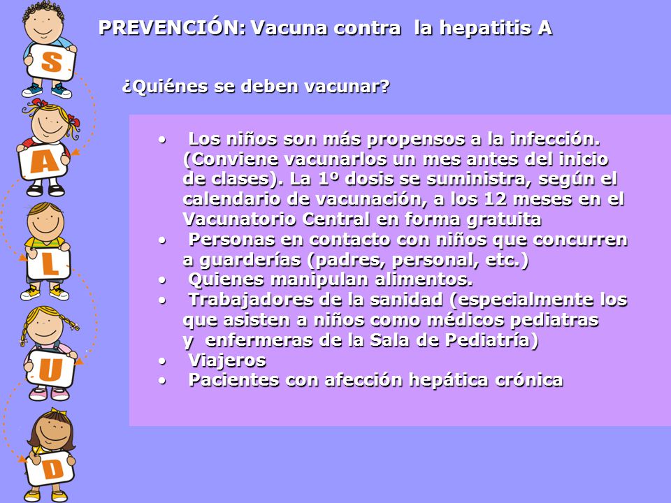 PREVENCIÓN: Vacuna contra la hepatitis A