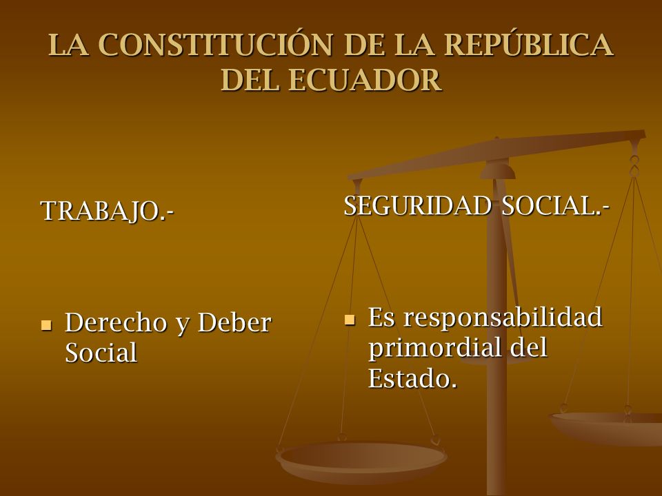 LA CONSTITUCIÓN DE LA REPÚBLICA DEL ECUADOR