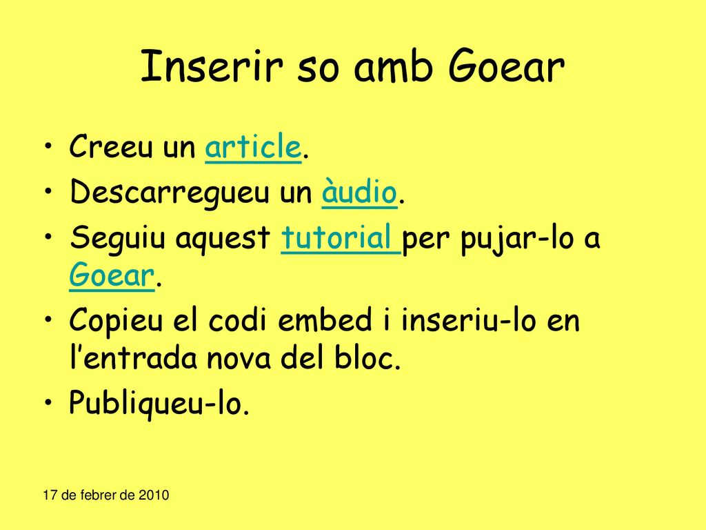 Inserir so amb Goear Creeu un article. Descarregueu un àudio.