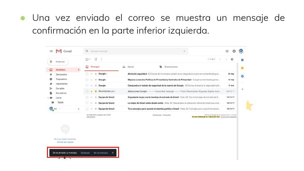Una vez enviado el correo se muestra un mensaje de confirmación en la parte inferior izquierda.