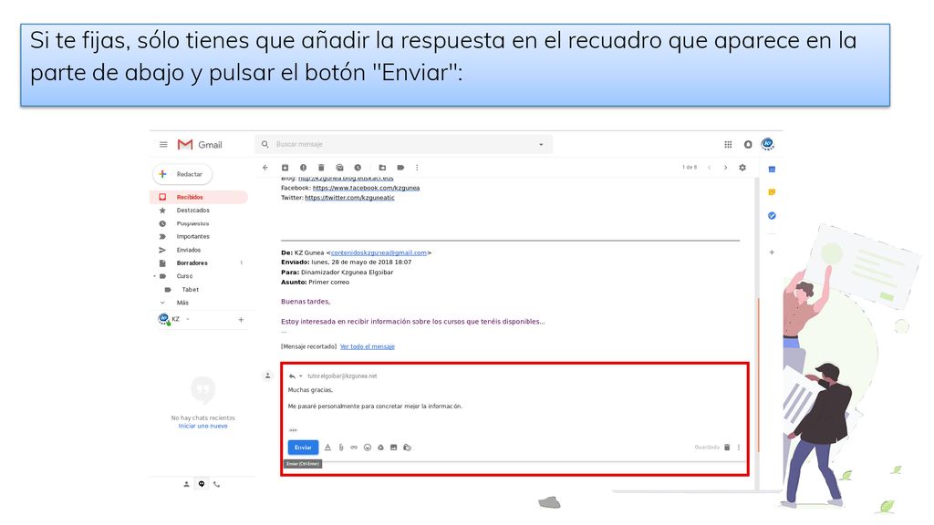 Si te fijas, sólo tienes que añadir la respuesta en el recuadro que aparece en la parte de abajo y pulsar el botón Enviar :