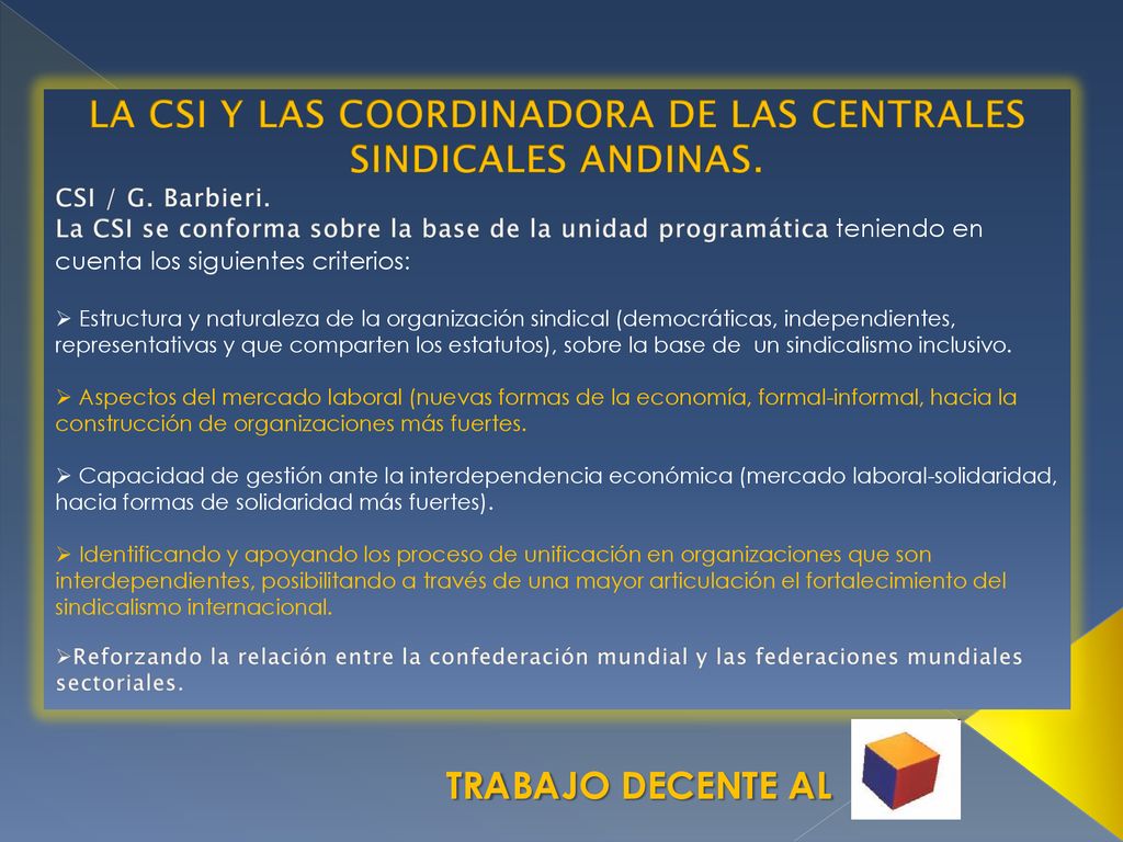 LA CSI Y LAS COORDINADORA DE LAS CENTRALES SINDICALES ANDINAS.