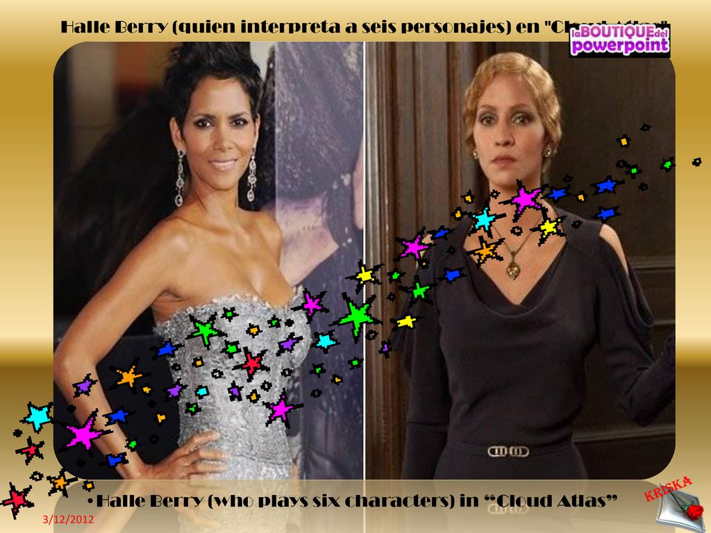 Halle Berry (quien interpreta a seis personajes) ​​en Cloud Atlas