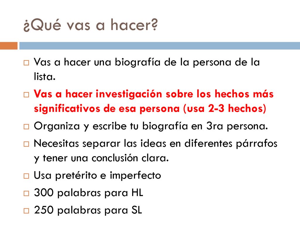 ¿Qué vas a hacer Vas a hacer una biografía de la persona de la lista.
