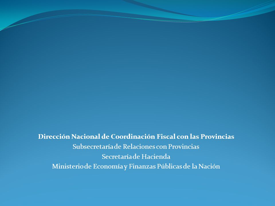 Dirección Nacional de Coordinación Fiscal con las Provincias
