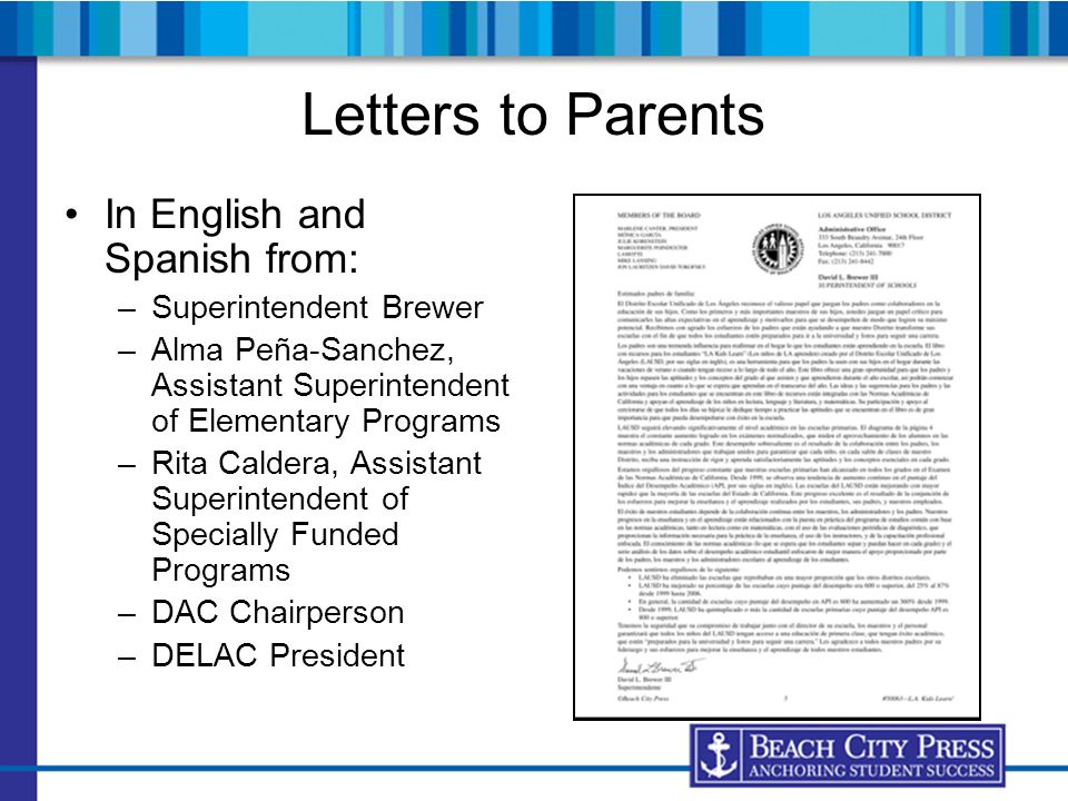 Letters to Parents In English and Spanish from: Superintendent Brewer