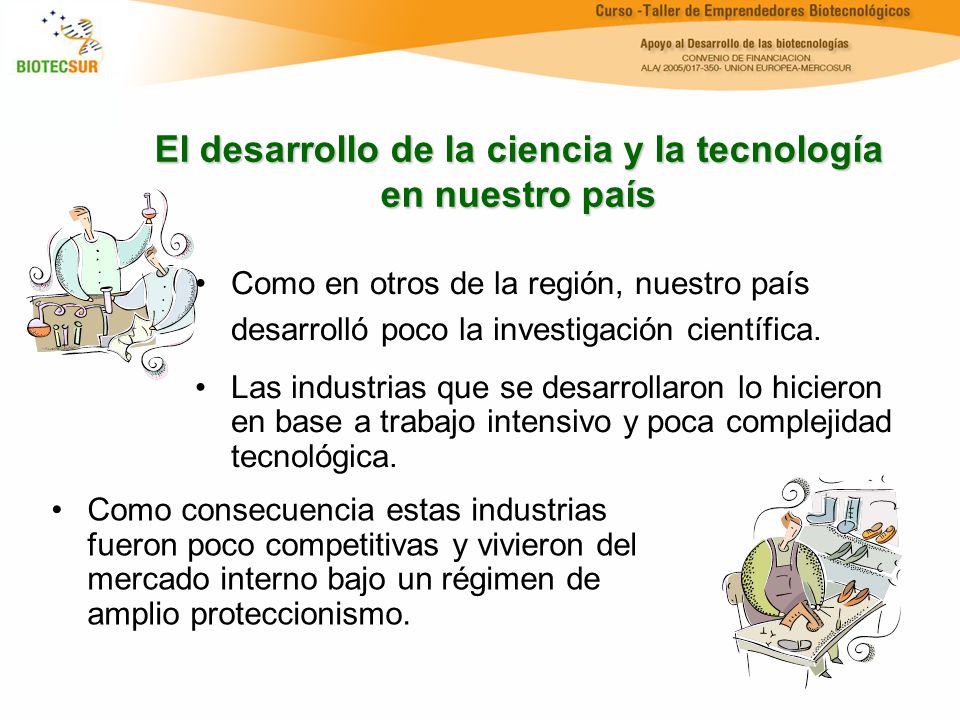 El desarrollo de la ciencia y la tecnología en nuestro país