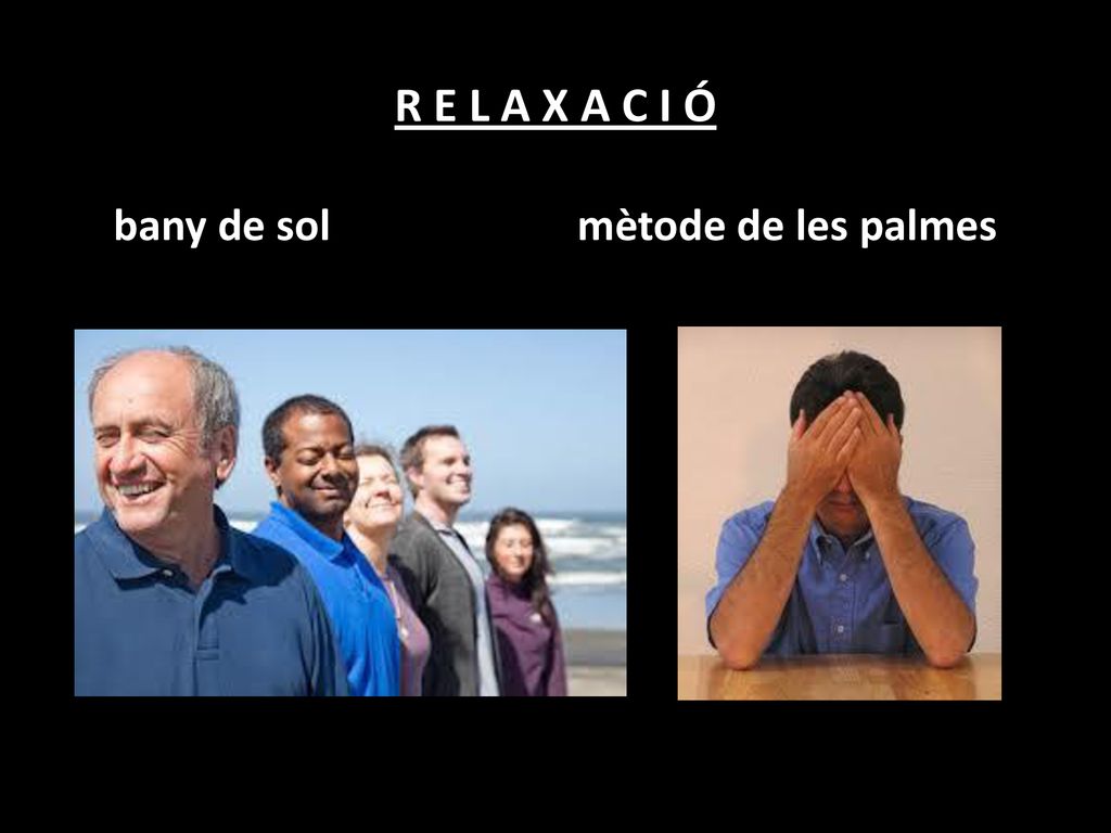 R E L A X A C I Ó bany de sol mètode de les palmes