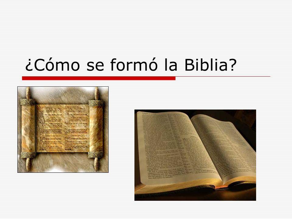 ¿Cómo se formó la Biblia