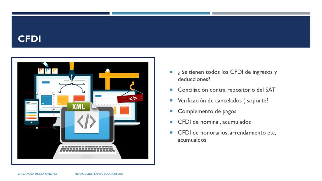 CFDI ¿ Se tienen todos los CFDI de ingresos y deducciones