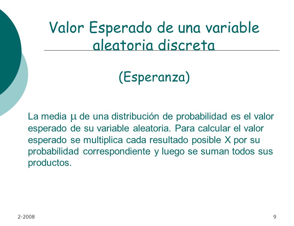 Valor Esperado de una variable aleatoria discreta (Esperanza)