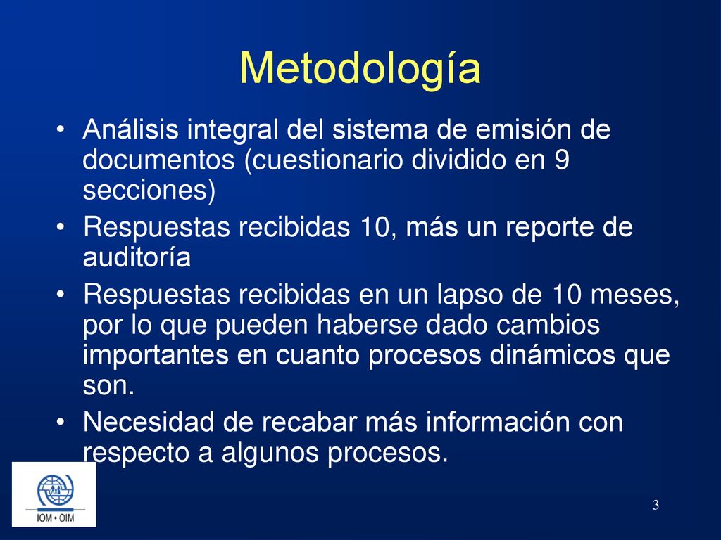 Metodología Análisis integral del sistema de emisión de documentos (cuestionario dividido en 9 secciones)