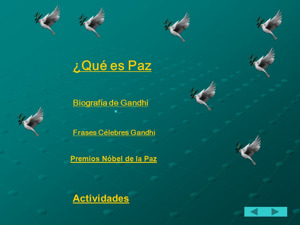 ¿Qué es Paz Actividades Biografía de Gandhi Frases Célebres Gandhi