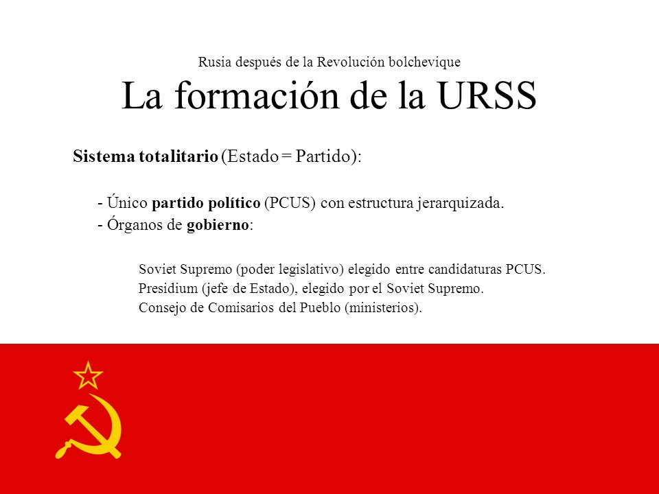 Rusia después de la Revolución bolchevique La formación de la URSS