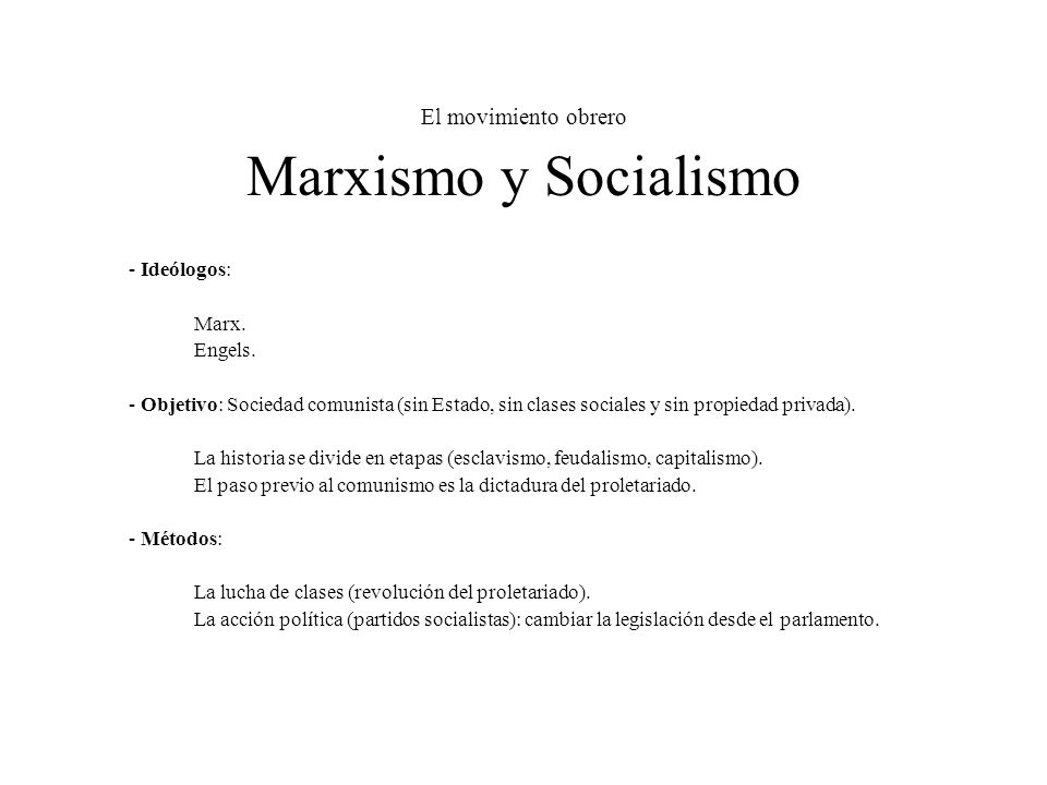 El movimiento obrero Marxismo y Socialismo