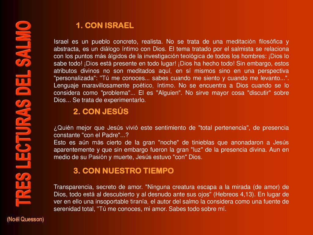 1. CON ISRAEL 2. CON JESÚS 3. CON NUESTRO TIEMPO