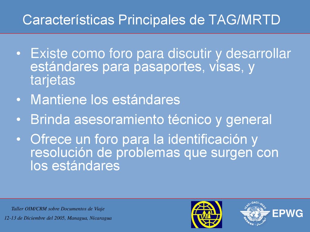 Características Principales de TAG/MRTD