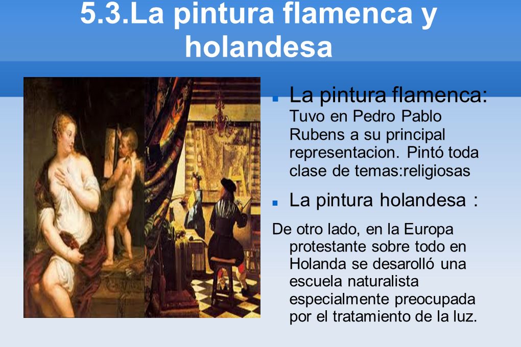 5.3.La pintura flamenca y holandesa
