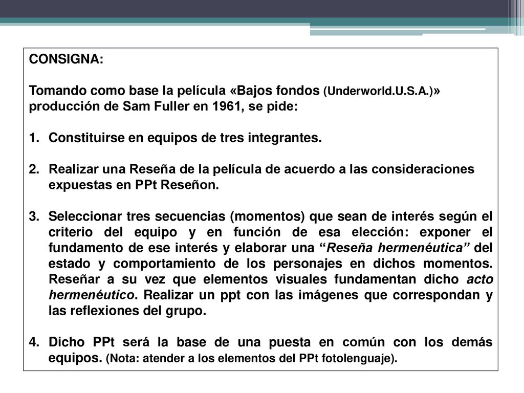 CONSIGNA: Tomando como base la película «Bajos fondos (Underworld.U.S.A.)» producción de Sam Fuller en 1961, se pide: