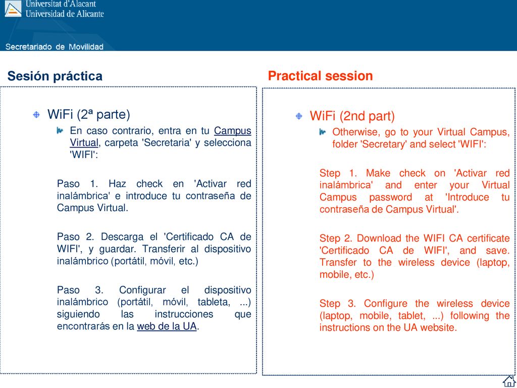 Sesión práctica Practical session WiFi (2ª parte) WiFi (2nd part)