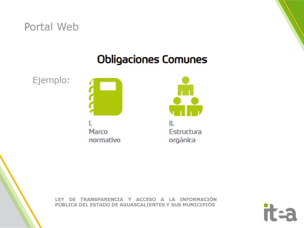 Portal Web Ejemplo: LEY DE TRANSPARENCIA Y ACCESO A LA INFORMACIÓN PÚBLICA DEL ESTADO DE AGUASCALIENTES Y SUS MUNICIPIOS.