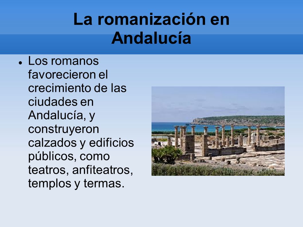 La romanización en Andalucía