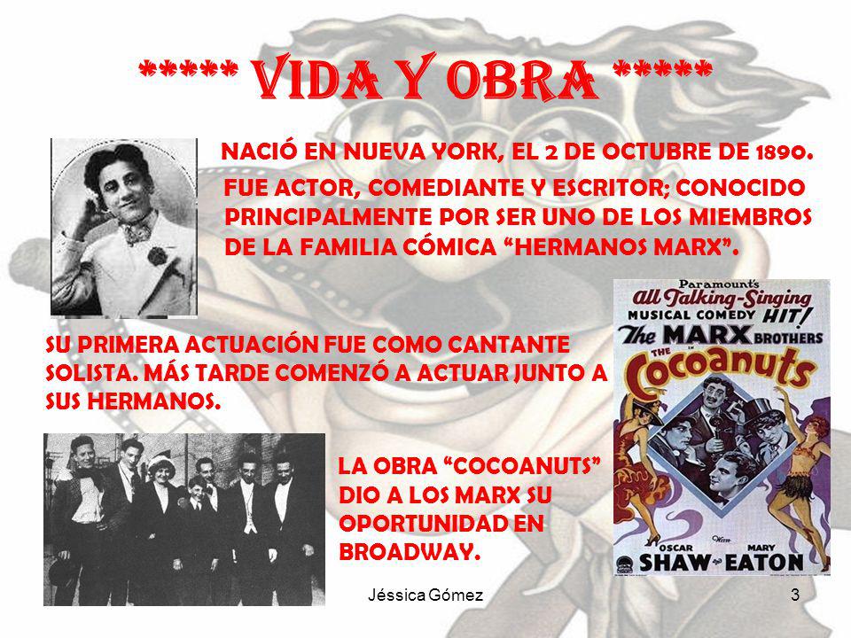 ***** VIDA Y OBRA ***** NACIÓ EN NUEVA YORK, EL 2 DE OCTUBRE DE