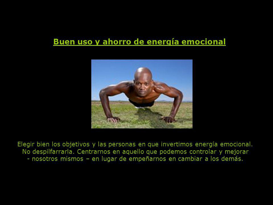 - nosotros mismos – en lugar de empeñarnos en cambiar a los demás.
