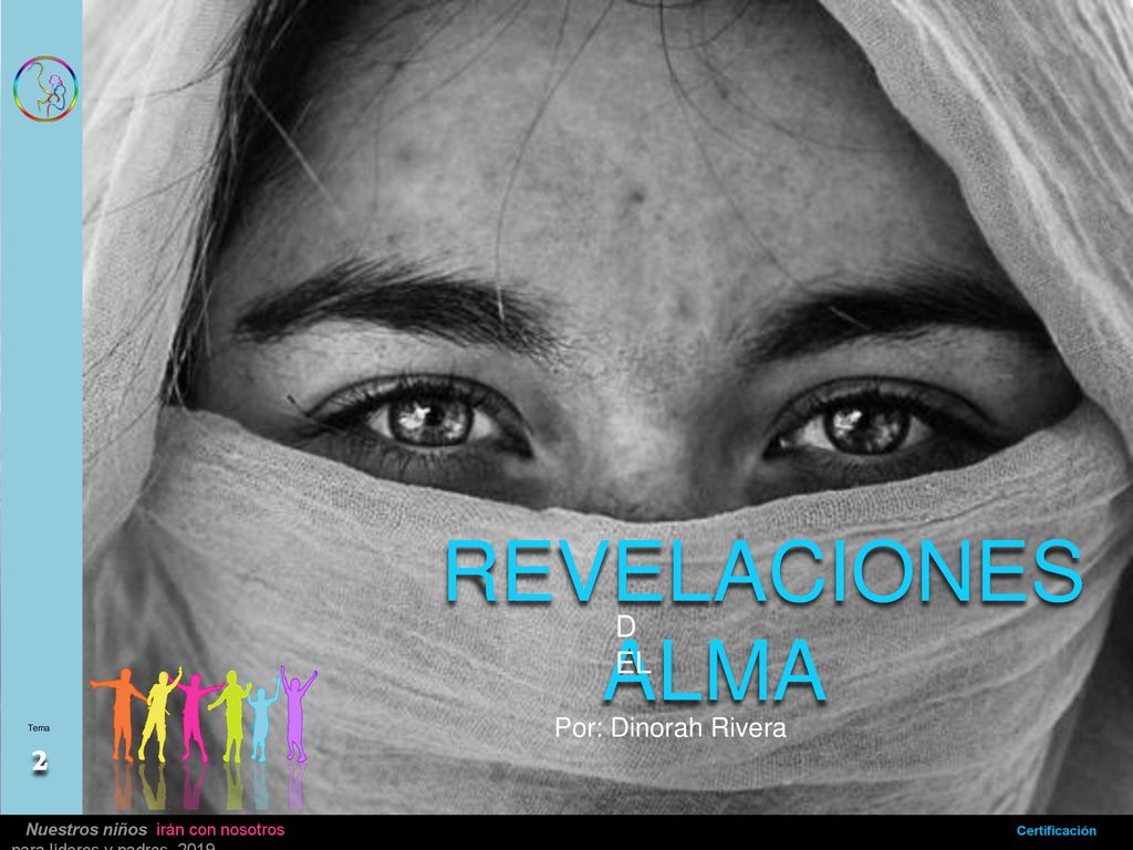 REVELACIONES ALMA DEL Por: Dinorah Rivera Tema 2