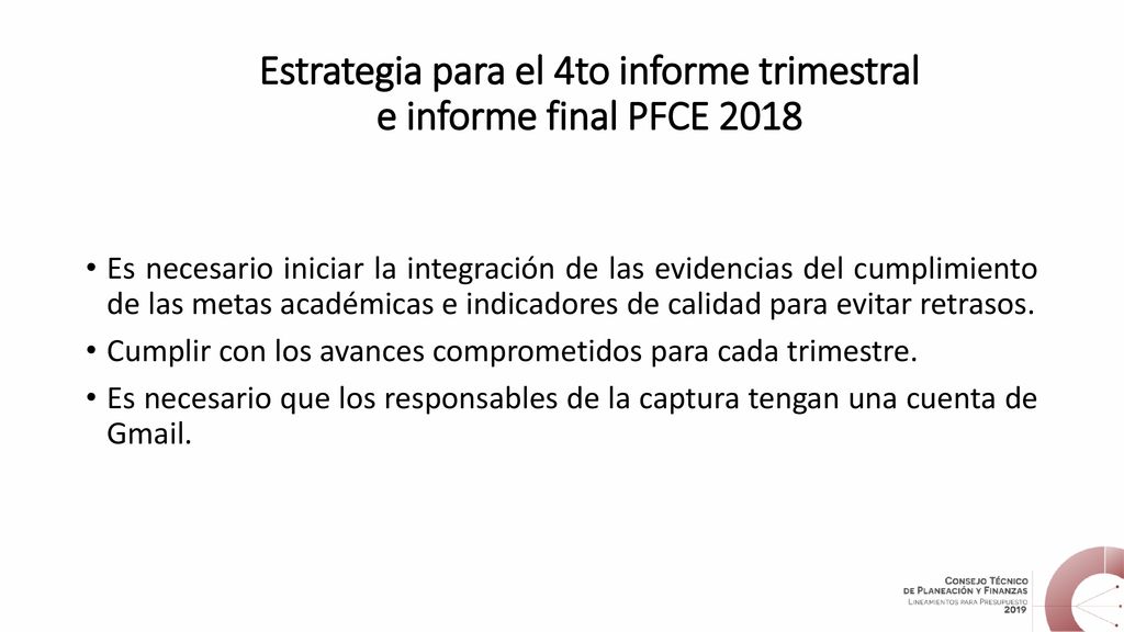 Estrategia para el 4to informe trimestral e informe final PFCE 2018
