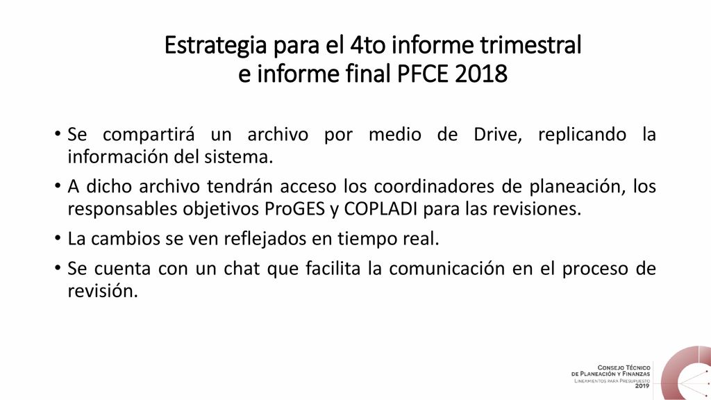 Estrategia para el 4to informe trimestral e informe final PFCE 2018