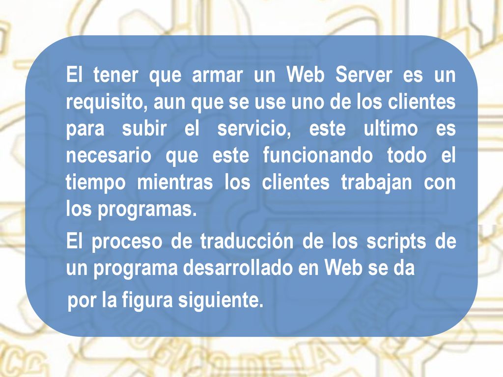 El tener que armar un Web Server es un requisito, aun que se use uno de los clientes para subir el servicio, este ultimo es necesario que este funcionando todo el tiempo mientras los clientes trabajan con los programas.