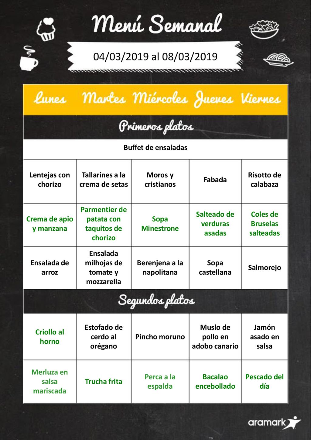 04/03/2019 al 08/03/2019 Buffet de ensaladas Lentejas con chorizo