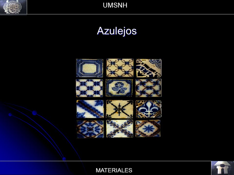 UMSNH Azulejos MATERIALES