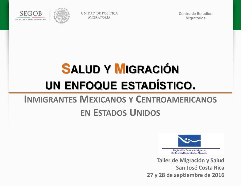 Centro de Estudios Migratorios. Salud y Migración un enfoque estadístico. Inmigrantes Mexicanos y Centroamericanos en Estados Unidos.